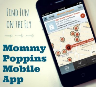 5 Reasons to Love Our Brand-new Mommy Poppins App: Free in the App Store Today!