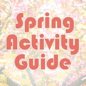 Spring Fun Guide for New York City Kids