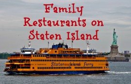 Staten Island Family-Friendly Restaurants: 10 Places to Eat with Kids on SI