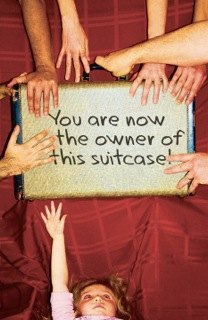 You Are Now The Owner of This Suitcase
