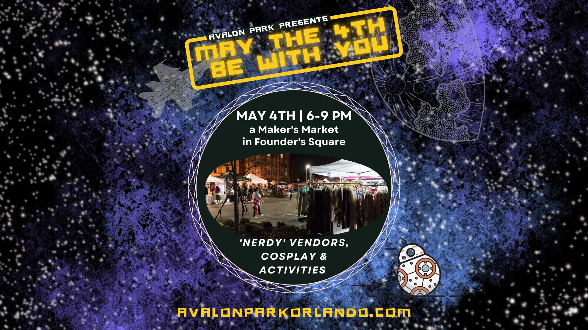 Avalon Park Presents May the 4th Be With You | Mommy Poppins - Things To Do  in Orlando with Kids